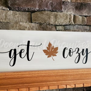 Get Cozy Sign, Fall Sign, Fall Decor, Fall Decoration, Pumpkin, Leaf Sign, Autumn Decor, Halloween decor,
