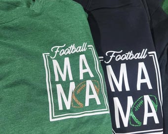 Football Mama Shirt, Game Day Apparel, Mom Life T-Shirt