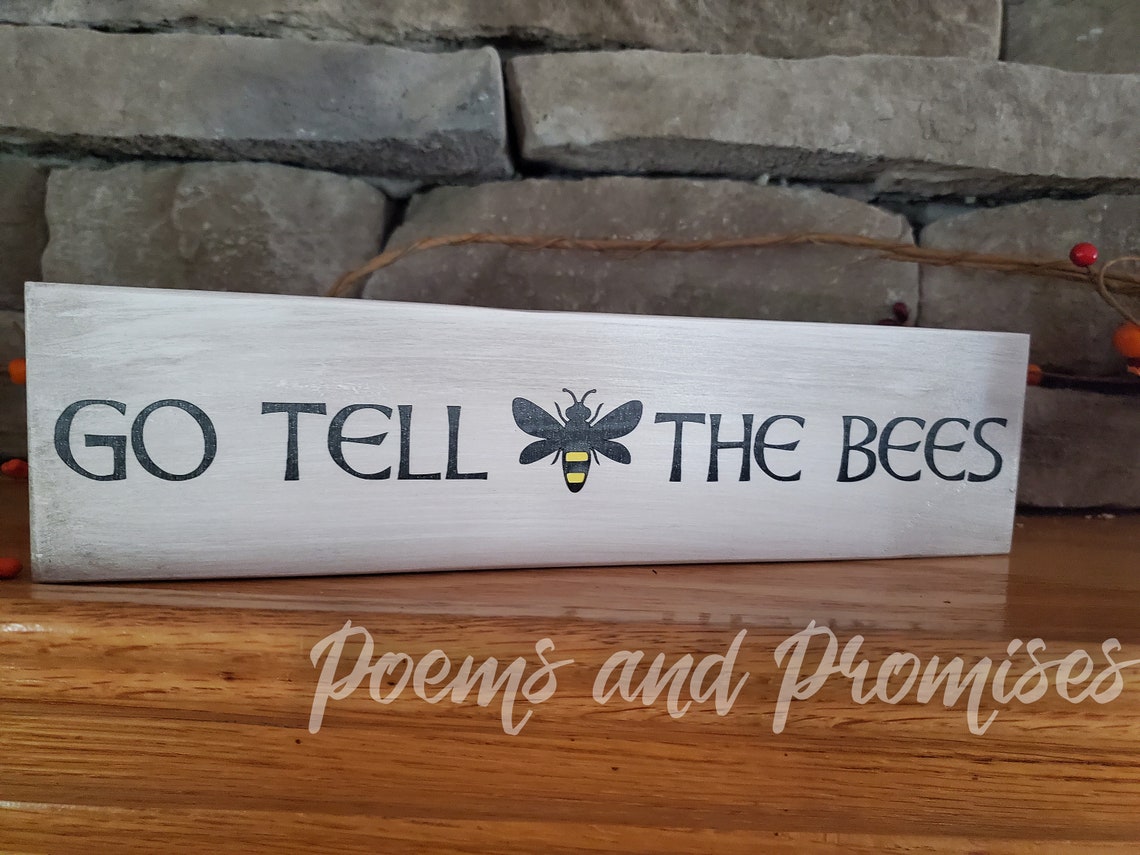 Outlander Sign Go Tell the Bees Sign, Outlander Sign, Outlander Decor, Outlander Gift ...