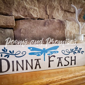 Dinna Fash Sign, Outlander Sign,  Outlander Decor,  Outlander Gift, Sassenach, Outlander Gift, Bookshelf Sign, Scottish Sign