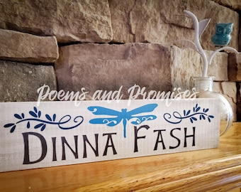 Dinna Fash Sign, Outlander Sign,  Outlander Decor,  Outlander Gift, Sassenach, Outlander Gift, Bookshelf Sign, Scottish Sign