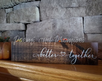 Letrero "Mejor Juntos", regalo de boda, regalo de aniversario, regalo de Navidad, regalo de pareja, regalo de San Valentín, letrero para dormitorio principal