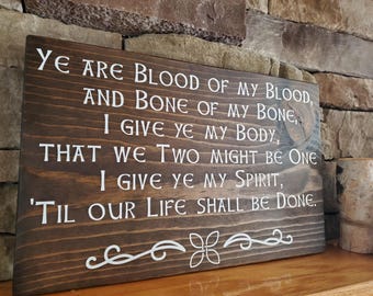 Blood of My Blood Sign, Jamie and Claire, Brian Fraser, Ellen MacKenzie, Outlander Wedding Sign, Outlander Wedding Vow, Scottish Wedding Vow