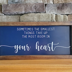Smallest Things Take Up The Most Room Sign, Pooh Bear Quote Sign, Nursery Sign, Pooh Nursery Decor, Baby Shower Gift, Child&#39;s Room Decor