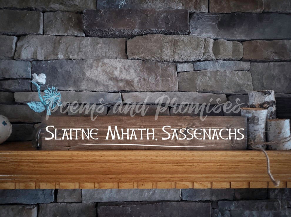 Slainte Mhath Sign, Outlander Decor, Cheers  Sign, Gaelic Decor, Jamie Fraser, Outlander Kitchen Sign, Bar Sign, Outlander Gift