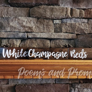 Wine Signs, Red Wine Sign, White Wine Sign, Champagne Sign, Wine Rack Sign, Wine Decor, Wooden Wine Sign, Gift for Her, Gift for Him