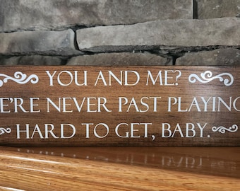 Yellowstone Sign, Beth Hard to Get Sign, Beth and Rip Sign, Yellowstone Wall Decor, Beth Dutton Sign, Yellowstone Gift,  Master Bedroom