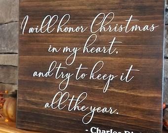 Noël toute l'année signe, chant de Noël signe, signe Charles Dickens, citation Noël, décoration de Noël