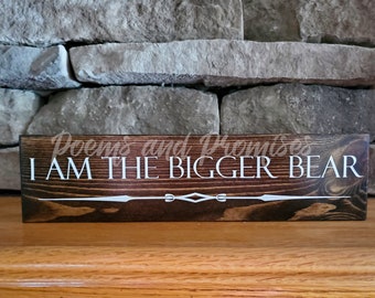 Yellowstone Sign, I Am The Bigger Bear Sign, Yellowstone Decor, Beth Dutton Sign, Yellowstone Gift, Beth Dutton Quote, Office Sign