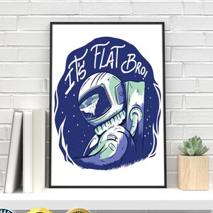 Flache Erde Lustiges Poster - Lustiger Flache Erde Druck - Flache Erde Geschenk - Flache Erdbewegung Poster - Wissenschaftslehrer Geschenk - Geschenk für Wissenschaftler