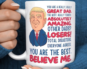 Trump regalo per la festa del papà - regalo per la festa del papà - tazza papà Trump - regalo divertente Trump - regali papà - la migliore tazza papà - regalo papà Trump - regalo compleanno papà