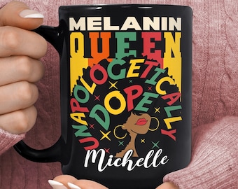 Melanin Queen Mug - Custom Black Women Mug - Black Girl Birthday Gift - Gifts for Black Women - Afro Woman Mug - Sassy Mugs - Boss Girl Mug