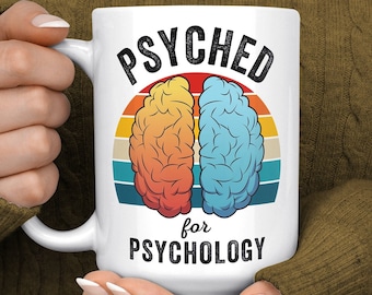 Psychology Mug - Psychologist Gift - Psychology Student Coffee Mug - Funny Psychology Graduation Gift - School Psychologist Mug