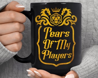 Tears Of My Players Mug - Dungeon Master Mug - Dungeons and Dragons Mug - DnD Gift - D&D Party Mug