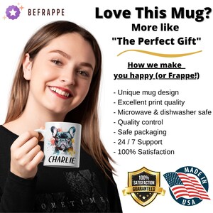 Pode incluir: Caneca de cer&acirc;mica branca com uma ilustra&ccedil;&atilde;o colorida de um Bulldog Franc&ecirc;s e o nome "CHARLIE" impresso nela. A caneca est&aacute; sendo segurada pela m&atilde;o de uma pessoa. O fundo inclui texto que diz "Love This Mug? More like "The Perfect Gift" How we make you happy (or Frappe!) Unique mug design Excellent print quality Microwave & dishwasher safe Quality control Safe packaging 24/7 Support 100% Satisfaction" e uma bandeira americana vermelha, branca e azul.