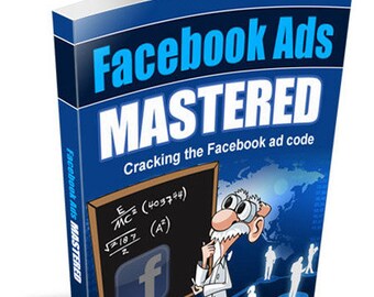 Facebook Ads Mastered Ebook