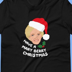 Mary Berry Cotton T Shirt - Christmas - GBBO - Great British Bake Off Baking Show - Santa Stocking Filler
