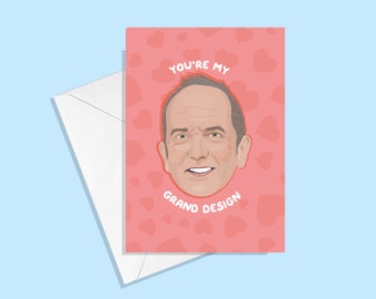 Kevin McCloud Greetings Card - You're My Grand Design - Love Friendship Birthday Anniversary Valentine