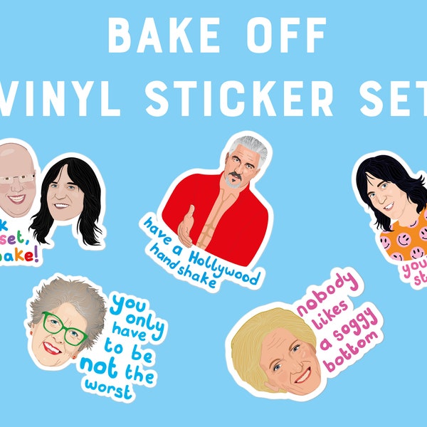 BAKE OFF Vinyl Sticker Set - GBBO - Noel Fielding - Matt Lucas - Paul Hollywood - Prue Leith - Mary Berry - Great British Baking Show