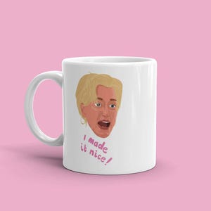 RHONY Tasse - Dorinda - I Made It Cute