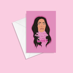 Carte de voeux Kim Kardashian : « Descends ton cul et travail » - Anniversaire, Saint-Valentin, Amitié, Amour - Meme Années 90 - Années 90