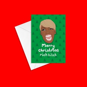 Nene Leakes - Merry Christmas Rich Bitch - Greetings Holidays Card - Real Housewives of Atlanta RHOA