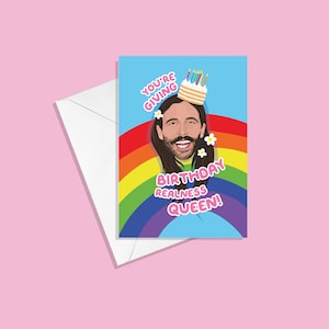 Carte de voeux d'anniversaire Queer Eye de Jonathan Van Ness - Reine de la réalité d'anniversaire - Arc-en-ciel LGBTQ Fab 5