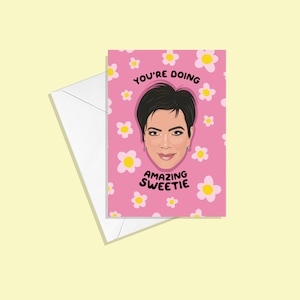 Incroyable carte de voeux Kris Jenner - Anniversaire Saint-Valentin amitié amour - Années 90 2000