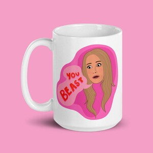 RHOBH Mug Kim Richards - YOU BEAST - Real Housewives of Beverly Hills