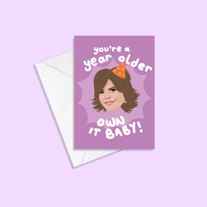 Carte d'anniversaire Lisa Rinna - Vous avez un an de plus À vous de jouer bébé ! - Vraies femmes au foyer de Beverly Hills salutations RHOBH insulte carte d'anniversaire