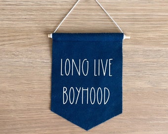 Long Live Boyhood Mini Felt Flag,Navy Toddler Boy Room Custom Pennant Flag,Boys Room Sign,Gaming Room Decor,Long Live Boyhood Pennant Art