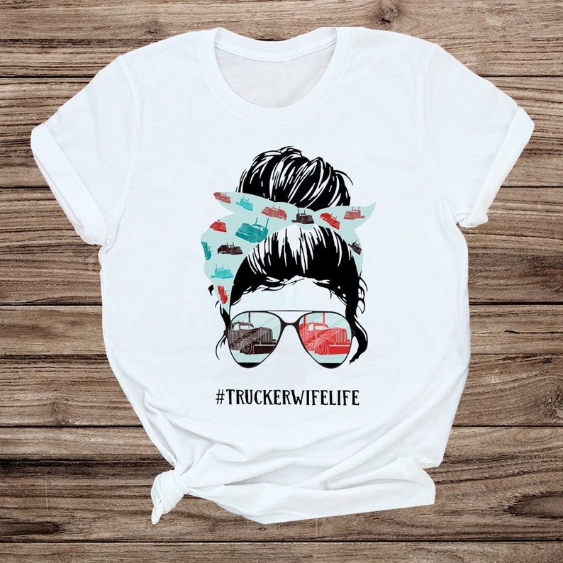 Download Womens Messy Bun Hair With Glasses Trucker Wife Life T ...