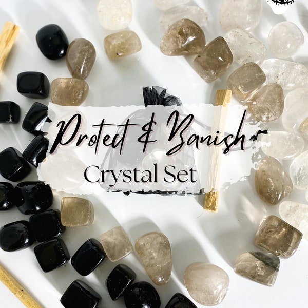 Protection & Banish Crystal Set, "BYE FELICIA"  Negative Energy Remover, Protection Crystal Set, Protection Crystals, Banishing Set