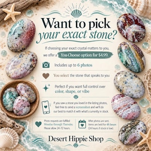 May include: An informational graphic titled Want to pick your exact stone? featuring various polished, multi-coloured stones arranged around text explaining a selection service. The design includes icons of a camera, heart, stars, phone, and calendar.