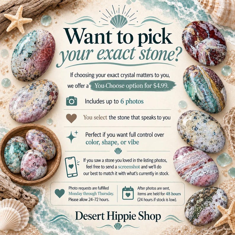 May include: An informational graphic titled Want to pick your exact stone? featuring various polished, multi-coloured stones arranged around text explaining a selection service. The design includes icons of a camera, heart, stars, phone, and calendar.