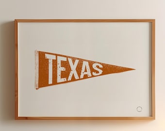 Vintage Texas Art Print, Texas Pennant Flag Orange Poster, Texas State Custom Pennant Flag Print, Dorm Wall Decor, Printable Wall Art