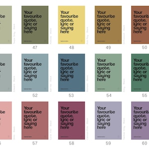 May include: Fifteen rectangular posters with the text "Your favourite quote, lyric or saying here" in black. The posters are in a range of pastel shades, such as green, yellow, blue, and pink, creating a colour palette.