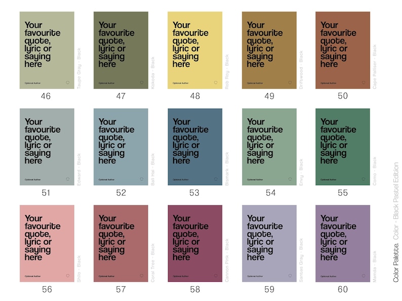 May include: Fifteen rectangular posters with the text "Your favourite quote, lyric or saying here" in black. The posters are in a range of pastel shades, such as green, yellow, blue, and pink, creating a colour palette.