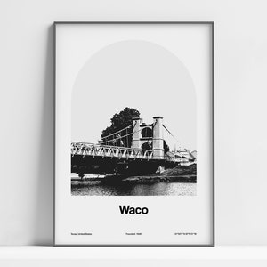 Waco Texas Print, Waco Bridge Poster, Downtown Waco Suspension Bridge, Waco TX Brazos River Wall Art Minimalist Custom City Arch Print