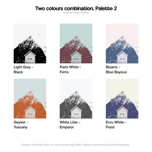 May include: A digital illustration of six color palettes with a mountain and house design. The palettes are labeled with names like "Light Grey - Black", "Paris White - Ferra", "Bizarre - Blue Bayoux", "Geyser - Tuscany", "White Lilac - Emperor", and "Ecru White - Fiord".