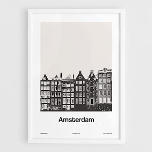 May include: Black and white photograph of a row of traditional Dutch houses in Amsterdam, Netherlands. The image is in a minimalist style with a light beige background. The text "Amsterdam" is printed below the image.