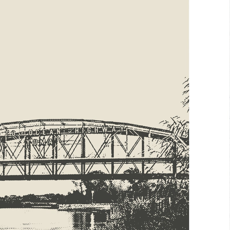 May include: A black and white image of a bridge with the text "T.G. OCEAN HIGHWAY" on the top. The bridge is made of metal and has a series of arches. The bridge is over a body of water and there are trees on either side of the bridge.