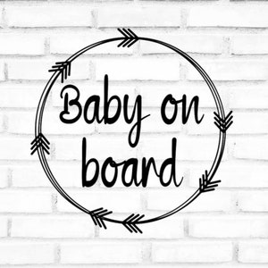 Baby on board SVG file for Cricut and Silhouette, Vector image, Car decal cut file, Baby decal for vehicles, Cute framed decal