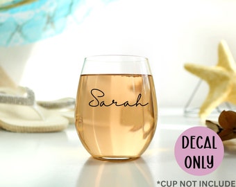 Personalized name Decal for wine glass, DECAL ONLY, DIY wine glass, Design to add to wine glasses, Custom premium permanent vinyl sticker