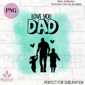 Je t'aime papa PNG pour l'impression par sublimation. Adorable classeur pour tasses, chemises et bien plus encore. Design sublimant la fête des pères. Fils et fille