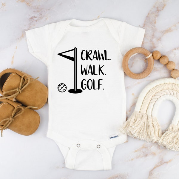 Crawl walk golf Onesies®, Gift for baby, Cute infant clothing, New baby shirts, Golfing baby outfit, Cute daddy is a golfer baby bodysuits