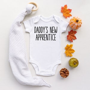 Daddy&#39;s new apprentice bodysuit for baby, Baby shower gift, Infant clothing, Gift for tradesman dad, Funny welder plumber mechanic shirt