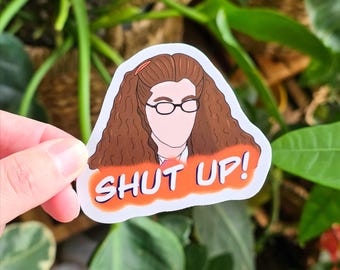 Princess Diaries Shut Up Sticker