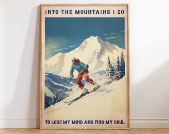 Man skiën poster, in de bergen ga ik afdrukken, vintage ski poster, ski print, wintersport, skiën muur kunst poster print maten A2/A3/A4