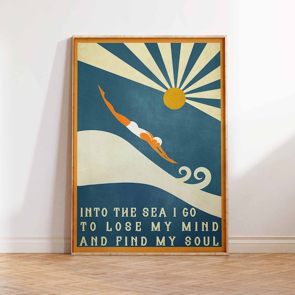 Vintage poster, Swimming Poster, Diver, Into The Sea I Go To Lose My MInd And Find My Soul, Gift Idea, Wall Art Poster Print Sizes A2/A3/A4